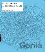 Architektura a současné město