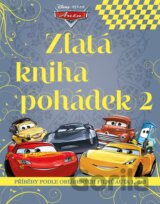 Auta: Zlatá kniha pohádek 2