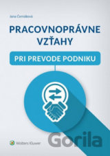 Pracovnoprávne vzťahy pri prevode podniku