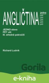 Angličtina jedna pět III. středně pokročilí