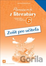 Pomocník z literatúry 6 (zošit pre učiteľa)