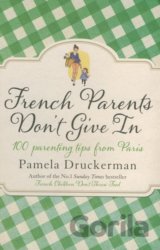 French Parents Don't Give In