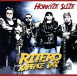 Horkýže Slíže: Ritero Xaperle Bax