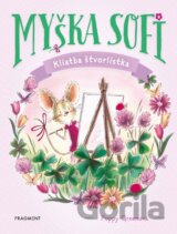Myška Sofi 5: Kliatba štvorlístka