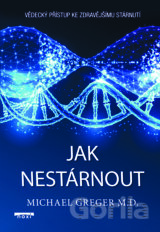 Jak nestárnout