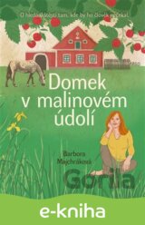 Domek v malinovém údolí