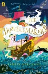 The Troublemakers