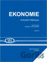 Ekonomie : stručný přehled : teorie a praxe aktuálně a v souvislostech : učebnice