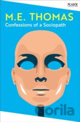 Confessions of a Sociopath
