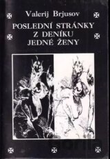 Poslední stránky z deníku jedné ženy