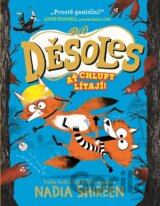 Děsoles: Ať chlupy lítají!