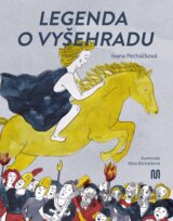 Legenda o Vyšehradu