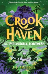 Crookhaven: The Impossible Fortress