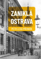 Zaniklá Ostrava