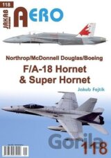 AERO 118 Northrop/McDonnell Douglas/Boeing F/A-18 Hornet & Super Hornet