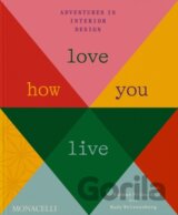 Love How You Live