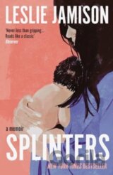 Splinters: A Memoir