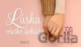 Láska všetko dokáže