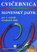 Cvičebnica zo slovenského jazyka pre 4. ročník stredných škôl