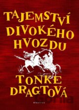 Tajemství Divokého hvozdu