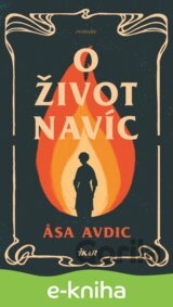 O život navíc
