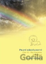 Pravé křesťanství 2