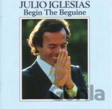 IGLESIAS, JULIO: BEGIN THE BEGUINE