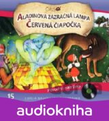 VARIOUS: NAJKRAJSIE ROZPRAVKY 15 ALADINOVA ZAZRACNA LAMPA/CERVENA CIAPOCKA