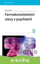 Farmakorezistentní stavy v psychiatrii