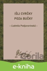 Išli cvrčky poza bučky