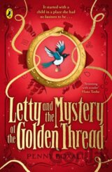 Letty and the Mystery of the Golden Thread