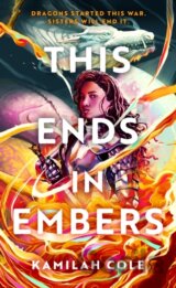 This Ends in Embers