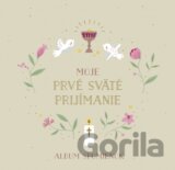 Moje prvé sväté prijímanie