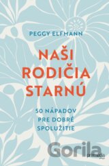 Naši rodičia starnú