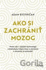 Ako si zachrániť mozog