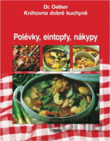 Polévky, eintopfy, nákypy