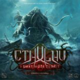 Cthulhu: I smrt může zemřít - Strach z neznáma
