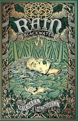 Blackwater VI: Rain