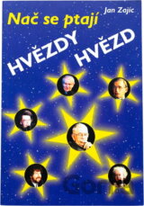 Nač se ptají hvězdy hvězd