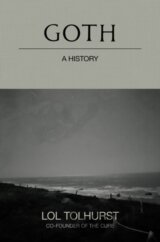 Goth: A History