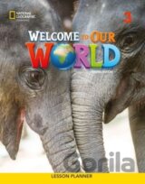 WELCOME TO OUR WORLD BRE 3 LESSON PLANNE
