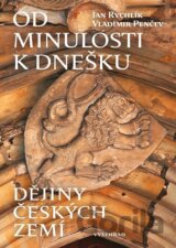 Od minulosti k dnešku