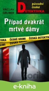 Případ dvakrát mrtvé dámy