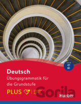 Deutsch – Übungsgrammatik für die Grundstufe – PLUS