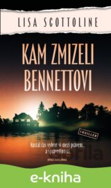 Kam zmizeli Bennettovi