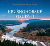 Krušnohorské osudy II.