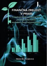 Finančná zrelosť v praxi I.
