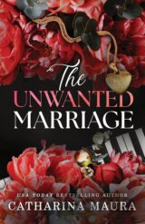 The Unwanted Marriage