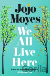 We All Live Here