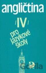 Angličtina pro jazykové školy IV